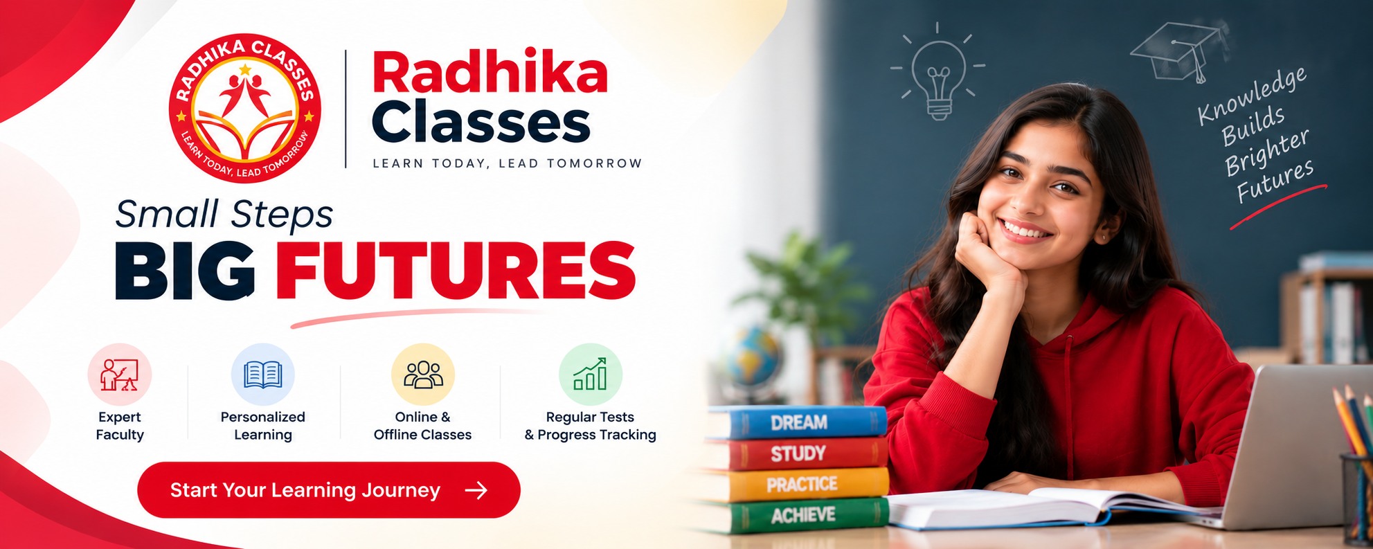 Radhika Classes - Learn Better Achieve More